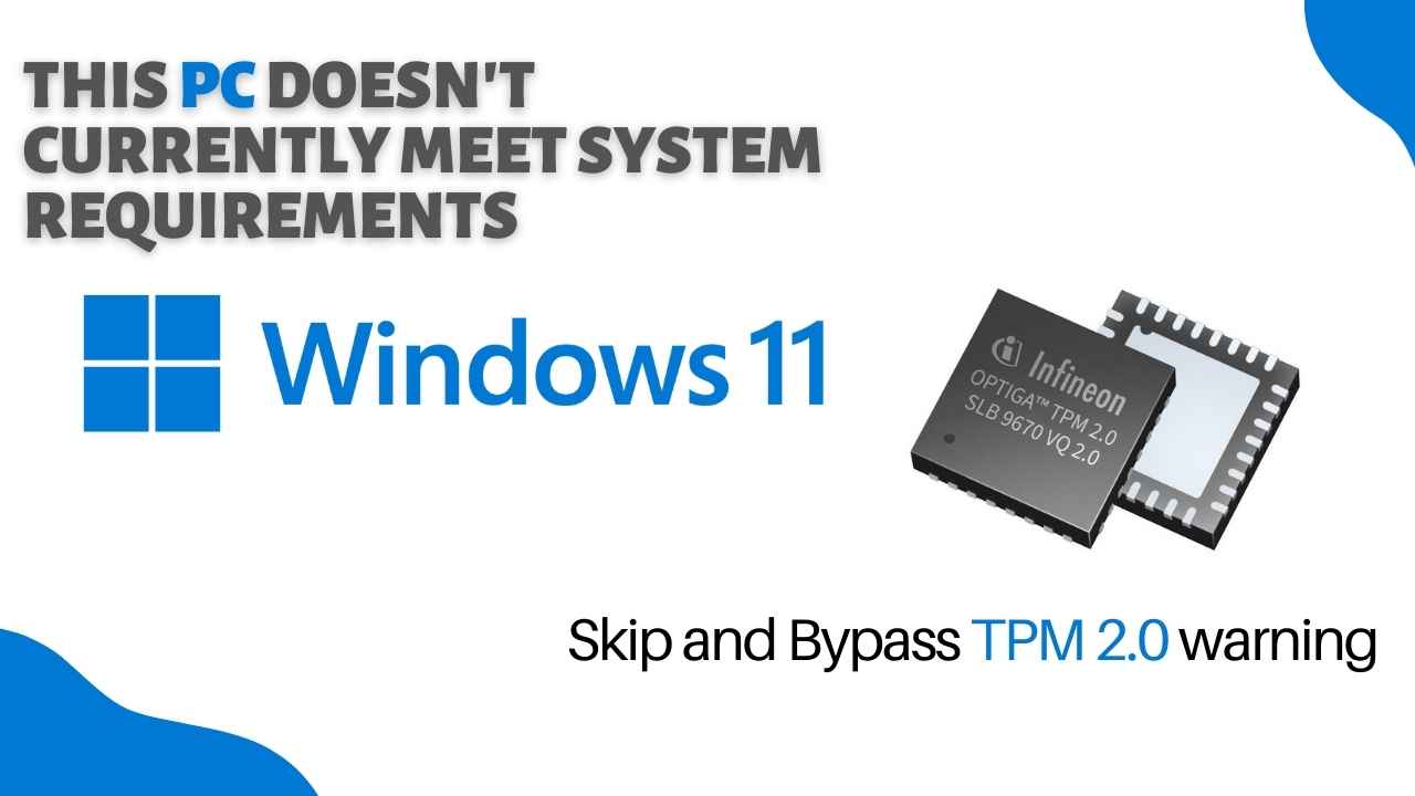 Skip Bypass this PC doesn't currently meet all Windows 11 system requirements